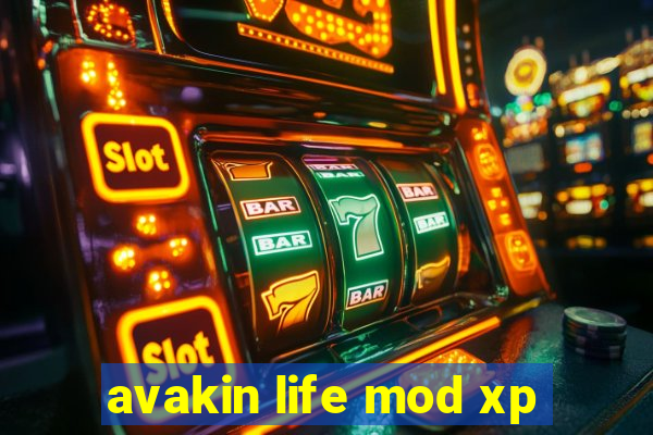 avakin life mod xp